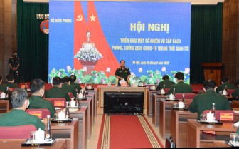 Kích hoạt toàn bộ hệ thống phòng chống dịch; không để COVID-19 lây lan rộng trong Quân đội