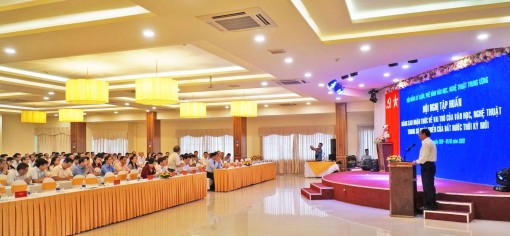 Nâng cao nhận thức về vai trò của văn học, nghệ thuật trong sự phát triển của đất nước thời kỳ mới