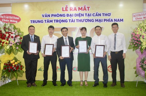 Ra mắt Văn phòng đại diện Trung tâm Trọng tài thương mại phía Nam tại Cần Thơ