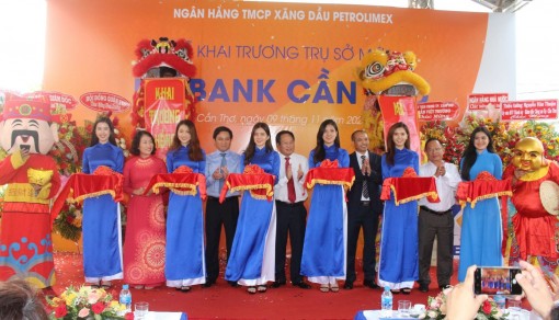 Khai trương trụ sở mới Chi nhánh Cần Thơ và Phòng Giao dịch Ninh Kiều
