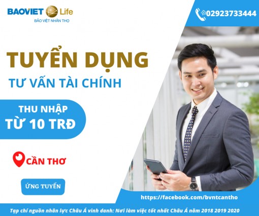 Bảo Việt Nhân Thọ tuyển dụng tư vấn tài chính