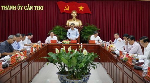 Nhanh chóng đề nghị Trung ương ban hành chương trình, nghị quyết thực hiện Nghị quyết 59 của Bộ Chính trị về phát triển TP Cần Thơ