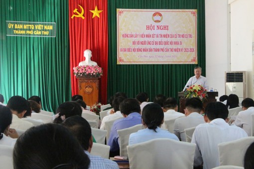 Hướng dẫn lấy ý kiến nhận xét và tín nhiệm của cử tri nơi cư trú đối với những người ứng cử đại biểu Quốc hội và đại biểu HĐND thành phố