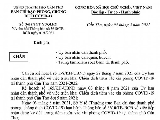 Cần Thơ: Thu hồi thông báo tiếp nhận đăng ký đối tượng tiêm ngừa vaccine phòng COVID-19