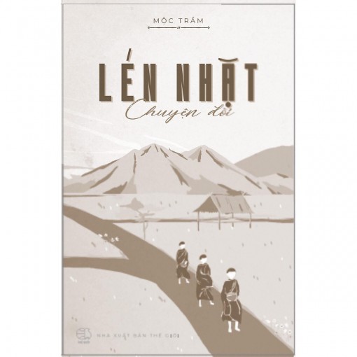 Vị nhân sinh của “Lén nhặt chuyện đời” 