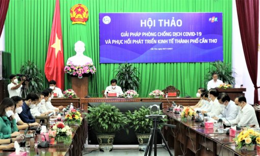Hội thảo Giải pháp phòng chống COVID-19 và phục hồi phát triển kinh tế TP Cần Thơ