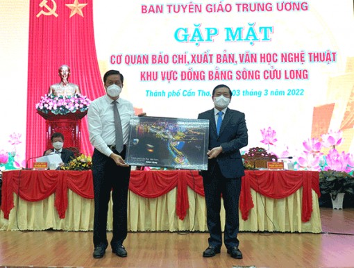 Gặp mặt cơ quan báo chí, xuất bản văn học nghệ thuật khu vực ÐBSCL