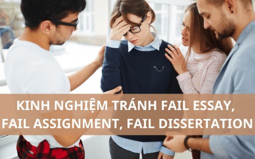 Kinh nghiệm tránh trượt Essay, Assignment, Dissertation