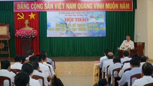 Hội thảo Chuyển đổi số trong lĩnh vực Giáo dục và Đào tạo TP Cần Thơ