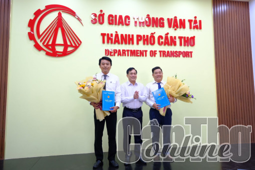 Triển khai quyết định về công tác cán bộ Sở Giao thông vận tải TP Cần Thơ