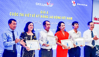 Trao giải Cuộc thi viết về Kỹ năng lao động Việt Nam, với chủ đề “Nâng tầm kỹ năng lao động Việt Nam”