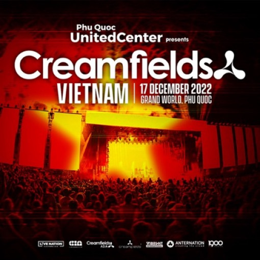 Giải mã sức hút của bom tấn Đại nhạc hội quốc tế“Phu Quoc United Center presents Creamfields Vietnam 2022”