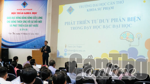 Hội thảo “Giáo dục ĐBSCL chủ động thích ứng với sự đổi mới và phát triển của đất nước”