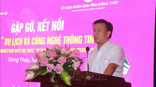 Kết nối doanh nghiệp Ấn Độ và tỉnh Đồng Tháp trong lĩnh vực du lịch và công nghệ thông tin