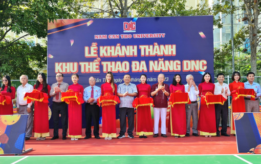 Trường Đại học Nam Cần Thơ khánh thành khu thể thao đa năng