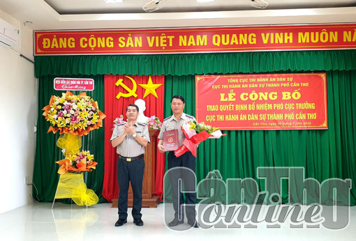 Ông Phạm Bá Thành làm Phó Cục trưởng Cục Thi hành án dân sự TP Cần Thơ