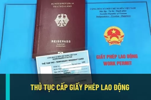 Thủ tục về cấp giấy phép lao động cho người nước ngoài