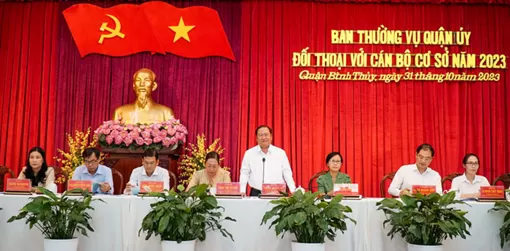 Ban Thường vụ Quận ủy Bình Thủy đối thoại với cán bộ cơ sở