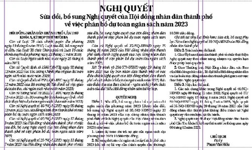NGHỊ QUYẾT <br> Sửa đổi, bổ sung Nghị quyết của Hội đồng nhân dân thành phố về việc phân bổ dự toán ngân sách năm 2023