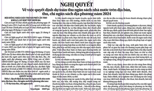 NGHỊ QUYẾT <br> Về việc quyết định dự toán thu ngân sách nhà nước trên địa bàn, thu, chi ngân sách địa phương năm 2024