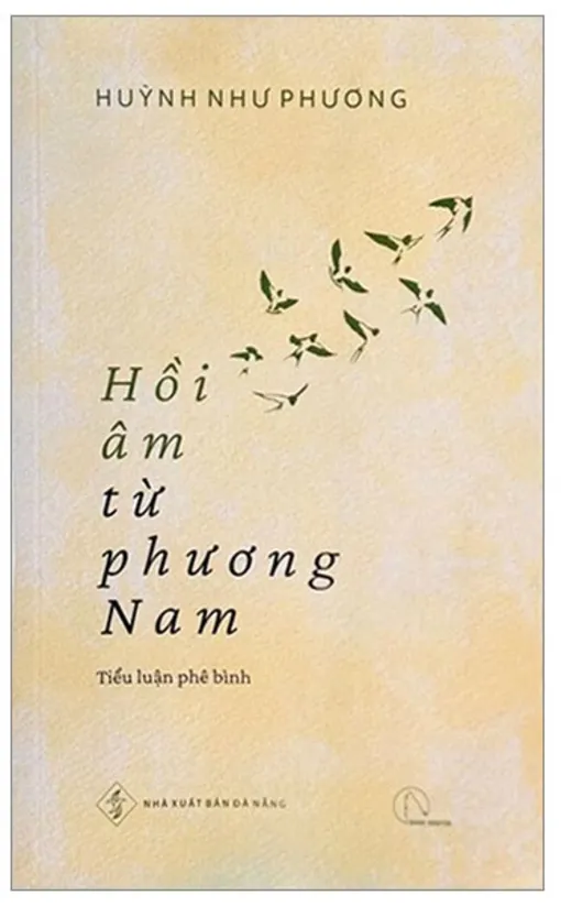 “Hồi âm từ phương Nam” của GS.TS Huỳnh Như Phương