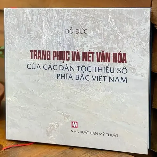 “Trang phục và nét văn hóa của các dân tộc thiểu số phía Bắc Việt Nam”