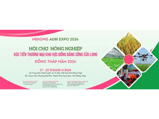 Mekong Agri Expo 2024 - Hội chợ Nông nghiệp & Xúc tiến thương mại khu vực ĐBSCL