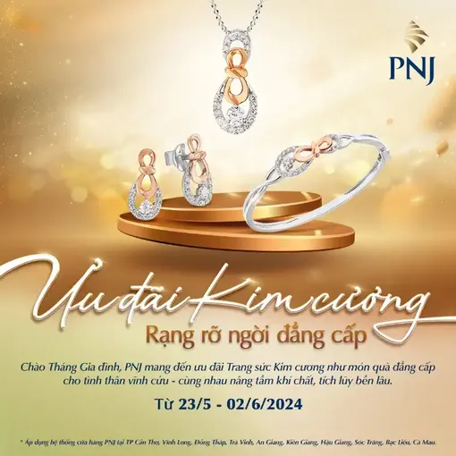 Cùng PNJ đón ưu đãi kim cương, rạng rỡ đẳng cấp