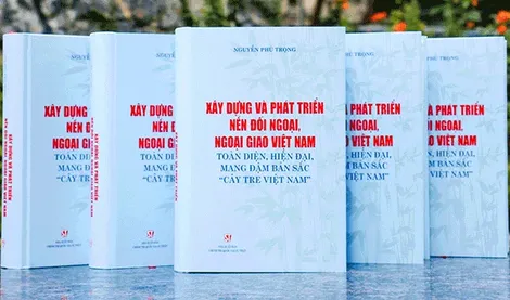 Ngoại giao Việt Nam mang đậm bản sắc “cây tre Việt Nam”