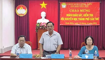 Khảo sát công tác khuyến học, khuyến tài, xây dựng xã hội học tập ở quận Ninh Kiều