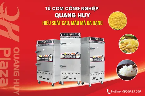 Tủ nấu cơm công nghiệp Quang Huy - Chất lượng làm nên tên tuổi