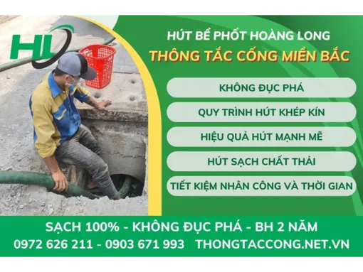 Hút bể phốt Hoàng Long - công ty thông tắc cống uy tín tại Hà Nội Hút bể phốt Hoàng Long - công ty thông tắc cống uy tín tại Hà Nội