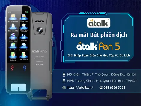 Ra mắt Bút phiên dịch Atalk Pen 5: Giải Pháp Toàn Diện Cho Học Tập Và Du Lịch