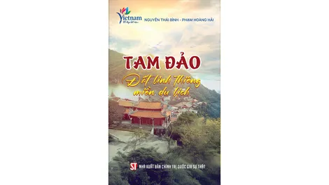 Đến với "Tam Đảo - Đất linh thiêng miền du lịch"