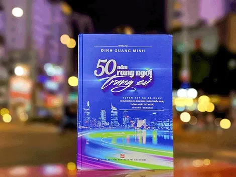 Những ca khúc tự hào “50 năm rạng ngời trang sử”