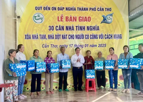 TP Cần Thơ trao 30 căn nhà tình nghĩa