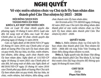 NGHỊ QUYẾT <br> Về việc miễn nhiệm chức vụ Chủ tịch Ủy ban nhân dân thành phố Cần Thơ nhiệm kỳ 2021 - 2026