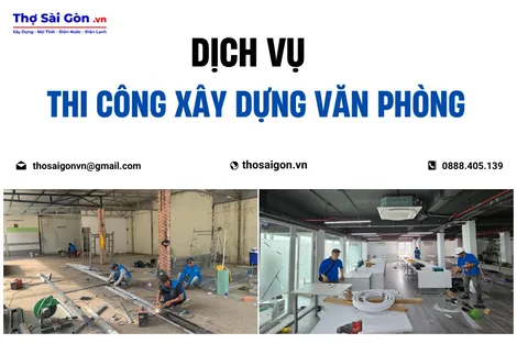 Cách tối ưu chi phí xây dựng văn phòng tại Thợ Sài Gòn