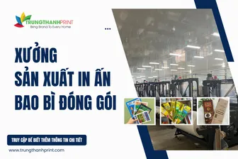 Xưởng sản xuất bao bì đóng gói chuyên nghiệp giá rẻ - Trung Thành Print