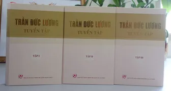 Những trang sách thể hiện tâm huyết, tầm nhìn chiến lược của nguyên 
Chủ tịch nước Trần Đức Lương