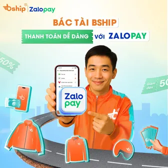 Bship bắt tay cùng Zalo Pay: Ra mắt phương thức thanh toán mới dành riêng cho bác tài