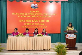 Đại hội Đảng bộ Trung tâm Xúc tiến Đầu tư, Thương mại và Hội chợ Triển lãm Cần Thơ nhiệm kỳ 2025-2030