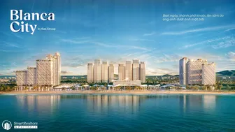 Blanca City - Giá bán giai đoạn đầu và dư địa tăng giá từ hạ tầng và quy hoạch