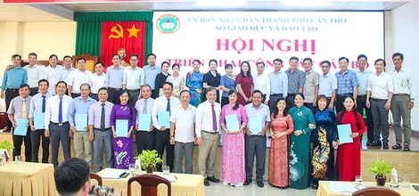Triển khai các quyết định về công tác cán bộ của ngành Giáo dục TP Cần Thơ
