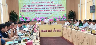 Đoàn giám sát của Quốc hội làm việc về thực hiện chính sách, pháp luật bảo vệ môi trường tại TP Cần Thơ
