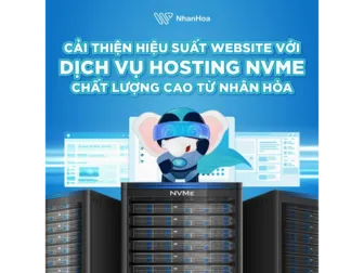 Cách chọn hosting “chuẩn” tại Nhân Hòa: Website chạy nhanh - mượt