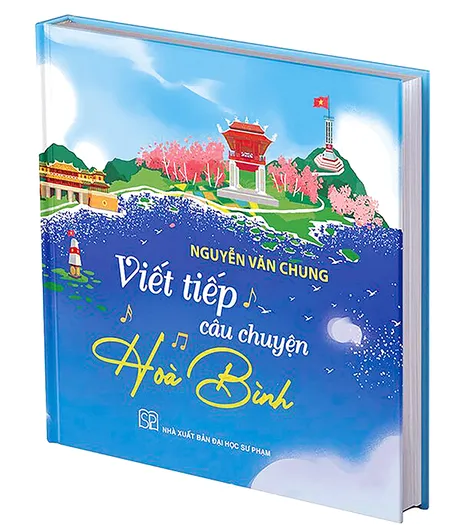 Nhạc sĩ Nguyễn Văn Chung ra mắt sách "Viết tiếp câu chuyện hòa bình"