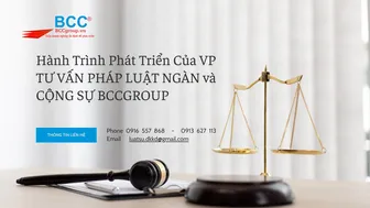 Hành trình phát triển của Văn phòng Tư vấn pháp luật Ngàn và Cộng sự - BCCGROUP®