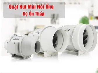 Quạt thông gió nối ống cấp khí tươi hút mùi – Giải pháp lưu thông không khí hiệu quả cho mọi công trình