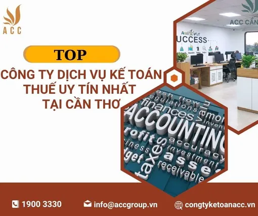 Top 10 công ty dịch vụ kế toán thuế uy tín nhất tại Cần Thơ